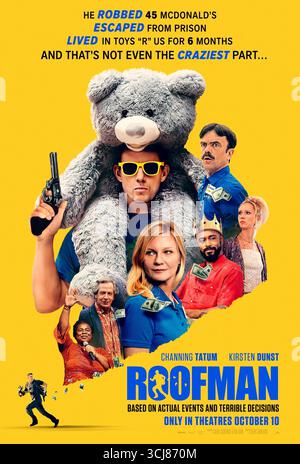 Roofman (2025) unter der Regie von Derek Cianfrance mit Channing Tatum, Kirsten Dunst und Peter Dinklage. Der wahre Krimi-Kaper folgt Jeffrey „Roofman“ Manchester, der McDonald’s durch ihre Dächer raubt und sich in einem Toys „R“ US versteckt, während sein Doppelleben und seine Romantik in Richtung Zusammenbruch neigen. NUR ZUR REDAKTIONELLEN VERWENDUNG des US-Advance-Posters. Quelle: BFA / Paramount Pictures Stockfoto