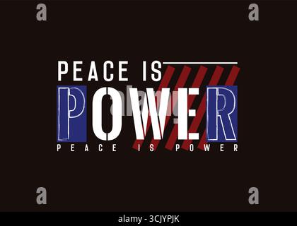 „Peace Is Power“-T-Shirt-Design Stock Vektor