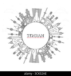 Skizzieren Sie die Skyline von Teheran Iran City mit modernen und historischen Gebäuden, die auf White isoliert sind. Vektorgrafik. Teheran Persien Stadtbild mit Wahrzeichen. Stock Vektor