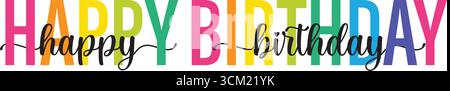 Happy Birthday Text in farbenfroher Pinselkalligraphie Typografie, lebendige Verlaufsstriche, künstlerische Handschriftart auf transparentem Hintergrund. Stock Vektor