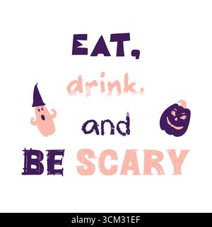 Niedliches Halloween-Design mit einem inspirierenden Zitat. Stock Vektor