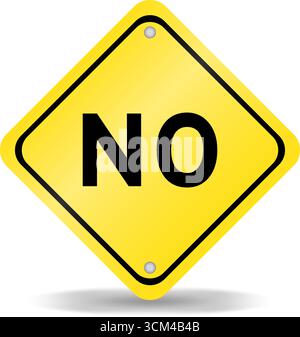 Gelbes Transportschild mit dem Wort NO auf weißem Hintergrund Stock Vektor
