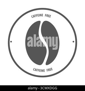 Symbol ohne Koffein. Linie Kreis mit Kaffeebohne Silhouette. Abzeichen, Dichtungsumriss. Emblem einfache Zusammensetzung auf Produkten. Vektorabbildung Stock Vektor