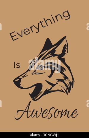 Eine kontrastreiche Vektor-Illustration eines stilisierten Wolfskopfes in dunklen Tönen, begleitet von einem motivierenden handschriftlichen Zitat. Die minimalistische Komposition Stock Vektor