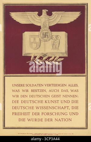 Nazi-Propaganda-Poster – unsere Soldaten verteidigen alles, was wir besitzen, einschließlich des, was wir den deutschen Geist nennen – deutsche Kunst und deutsche Wissenschaft. Joseph Goebbels Zitat, 1941 Stockfoto