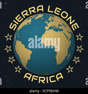 Sierra Leone auf Globe. Runder Text für Ländernamen. Vintage-Look mit zerkratzter Grunge-Textur. Stock Vektor