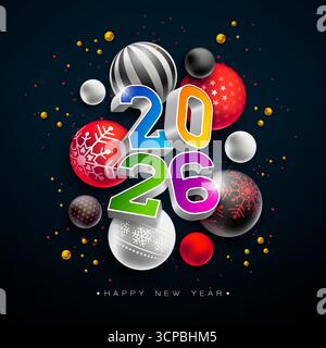 2026 Happy New Year Grußkarte Design mit 3D Typografie Nummer und Weihnachtsball auf schwarzem Hintergrund. Weihnachtsillustration mit Weihnachten Stock Vektor