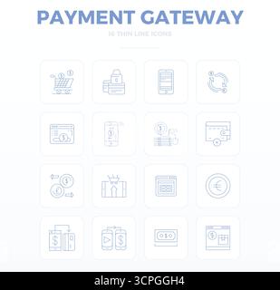 Ein dynamischer Satz von 16 Vektorsymbolen in Thin Outline, speziell für Payment Gateway mit 128x128 PIXELN, perfekt für digitale Produkte geeignet. Stock Vektor