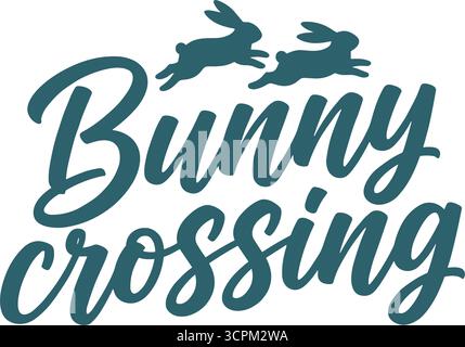 Die Vektorgrafik zeigt ein Häschen kreuzendes Zeichen mit einem Kalligraphieskript und zwei Hasen, die in dunkler Cyan-Farbe über den Text springen. Stock Vektor