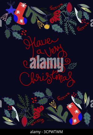 Weihnachtsgrußkarte. Handbeschriftete Grüße im Rahmen von Tannenzweigen, stechpalme, Weihnachtsstrümpfen und Ornamenten auf tiefblauem Hintergrund Stock Vektor