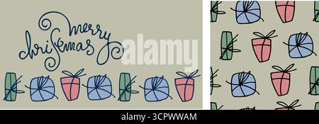 Weihnachtsset mit Grußkarte und nahtlosem Muster. Handschrift, mehrfarbige Geschenkpakete Stock Vektor