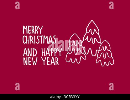 Frohe Weihnachten und Happy New Year Grußkarte. Handschrift und Happy New Year, verschneite Tannen Stock Vektor