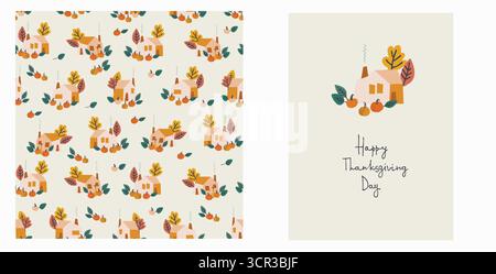 Set aus Happy Thanksgiving Karte und Muster für Feiertagsverpackungen, Wohnkultur und Textilien mit Landhaus, Kürbisse Stock Vektor