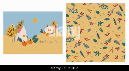Set aus Happy Thanksgiving Karte und Muster für Feiertagsverpackungen, Wohnkultur und Textilien mit Landhaus, Kürbisse Stock Vektor