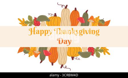 Happy Thanksgiving-Poster mit oberen und unteren Rändern aus Kürbissen, Blättern, Pilzen und Haselnüssen in flachem Cartoon-Stil. Ideale Grußkarte für den Herbst Stock Vektor