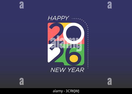 Minimalistische Happy New Year 2026-Grußkarte mit kräftiger bunter Typografie auf dunklem Hintergrund, perfekt für festliche Feier Design, Vektorillustra Stock Vektor