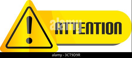 Achtung gelbes Warnschild mit Abbildung mit Ausrufezeichen Stock Vektor