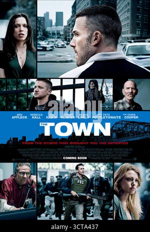 The Town (2010) von Ben Affleck mit Ben Affleck, Rebecca Hall und Jeremy Renner. Ein Berufsverbrecher aus Boston navigiert mit Liebe und Loyalität, während seine Crew einen gefährlichen letzten Raub plant, während die Bedrohung durch Strafverfolgungsbehörden und rivalisierende Banden zunimmt. US-Poster NUR FÜR REDAKTIONELLE ZWECKE. Quelle: BFA / Warner Bros Stockfoto
