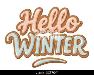 Hallo Winter Lebkuchenschrift. Festliches Zitat. Handgezeichneter Vektor, isolierte Illustration Stock Vektor
