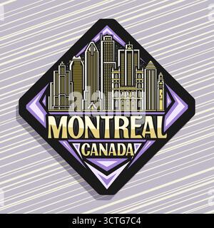 Vektor-Logo für Montreal, dunkles dekoratives Rautenstrassenschild mit Umrissillustration der nächtlichen montreal Stadtlandschaft, Kunstdesign Kühlschrankmagnet W Stock Vektor