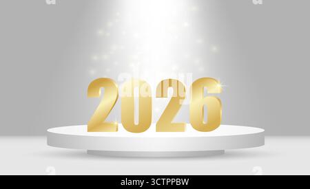 Die goldenen Zahlen 2026 stehen auf einem weißen runden Podium. Das ist das Konzept für eine Neujahrskarte 2026. Der glitzernde, funkelnde Hintergrund symbolisiert t Stock Vektor