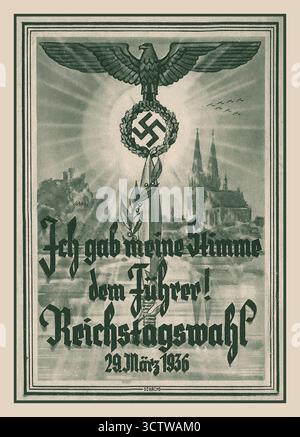 NS-Deutschland-Wahl 1936 Plakatpostkarte „Ich habe dem Führer meine Stimme gegeben!“ Reichstagswahl 1936 ich KEINE STIMME dem FÜHRER 29. März 1936, Stockfoto
