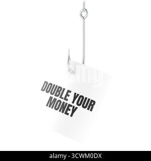 Verdoppeln Sie Ihr Geld, notieren Sie sich auf den Fischhaken. Phishing und Köder, Konzept. 3D-Rendering isoliert auf weißem Hintergrund Stockfoto