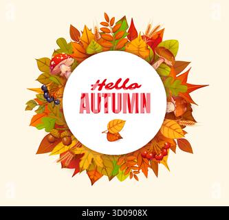 Rundes Herbstbanner mit rotem und gelbem Hintergrund der Herbstsaison. Cartoonvektor saisonale festliche Hallo Herbstgrüße im runden Herbstkranz mit Pilzen, Eicheln, Beeren und Weizen Stock Vektor