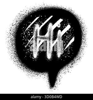 Besprühen Sie lackierte Graffiti-Sprechblase mit Wort Hi. Graffiti-Sprechblase mit Überspray in Schwarz über weiß. Vektorabbildung Stock Vektor