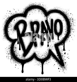 Besprühen Sie das Symbol der Graffiti-Sprechblase mit Wort Bravo. Graffiti-Sprechblase mit Überspray in Schwarz über weiß. Vektorillustrat Stock Vektor