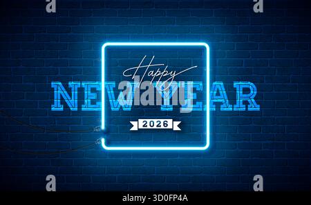 2026 Happy New Year Illustration mit leuchtendem Neonlicht und Typografiebeschriftung auf Vintage Ziegelwand Hintergrund. Vektor Weihnachtsfeiertage Stock Vektor