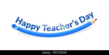 Happy Teacher's Day Typografie mit gekrümmter Bleistiftvektor Illustration für Feiertagsfeier Stock Vektor