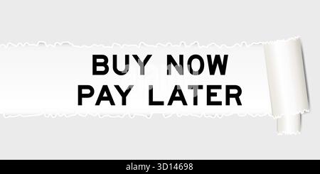Gerissener grauer Papierhintergrund mit Wort kaufen jetzt später unter zerrissenem Teil zahlen Stock Vektor