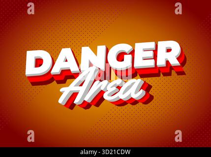 Gefahrenbereich. Starkes, mehrschichtiges Typografie-Design mit lebhaften Rottönen und hellem Hintergrund für einen intensiven Warnlook Stock Vektor