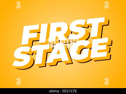 Erste Stufe. Weißer 3D-Schriftzug mit gelbem Schatten auf orangefarbenem Hintergrund für modernen Poster-Stil Stock Vektor