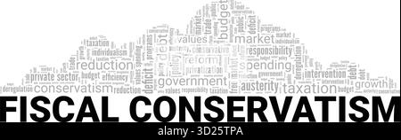 Fiskalkonservatismus Wort Cloud konzeptuelles Design isoliert auf weißem Hintergrund. Stock Vektor