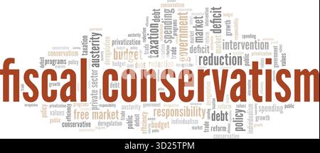 Fiskalkonservatismus Wort Cloud konzeptuelles Design isoliert auf weißem Hintergrund. Stock Vektor