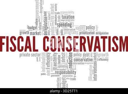 Fiskalkonservatismus Wort Cloud konzeptuelles Design isoliert auf weißem Hintergrund. Stock Vektor
