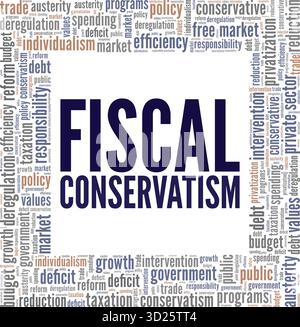 Fiskalkonservatismus Wort Cloud konzeptuelles Design isoliert auf weißem Hintergrund. Stock Vektor