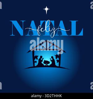 Feliz Natal, Krippenszene mit Heiliger Familie und Bethlehem-Star. Übersetzung aus dem Portugiesischen - Frohe Weihnachten. Kreative Clipart mit Maria und Jesus Stock Vektor