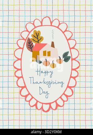 An Thanksgiving Day handbeschriftete Grußworte mit Landhaus, Kürbissen und Blättern in einem Rahmen im modernen Folk-Stil Stock Vektor
