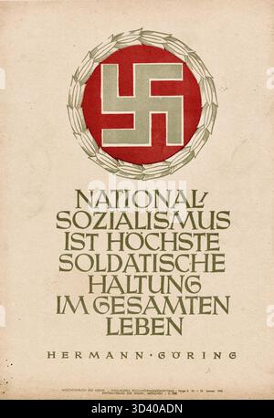 NSDAP-Wochenplakat vom 12. Januar 1942 mit Hermann Göring: "Nationalsozialismus ist die höchste Soldatenhaltung im ganzen Leben." Stockfoto