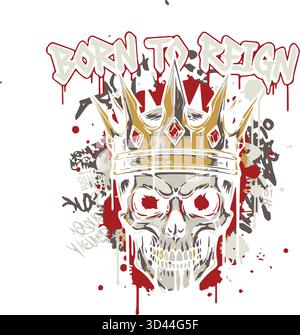 Born to Reign Skull T-Shirt Stock Vektor