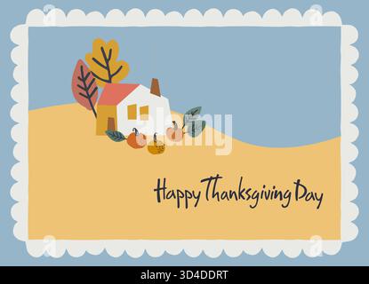 An Thanksgiving Day handbeschriftete Grußworte mit Landhaus, Kürbissen und Blättern in einem Rahmen im modernen Folk-Stil Stock Vektor