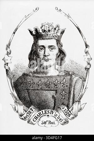Porträt von Karl IV. Der Messe (1294–1328) König von Frankreich. Antike Illustration von Emile Simon (1805-1886) aus dem historischen und malerischen Atlas, Universal History 1861 Stockfoto