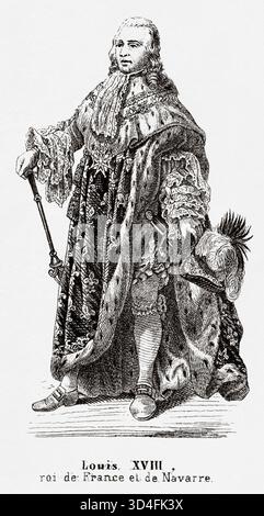 Porträt von Ludwig XVIII. Dem ersehnten (1755–1824) König von Frankreich und Navarra. Antike Illustration von Emile Simon (1805-1886) aus dem historischen und malerischen Atlas, Universal History 1861 Stockfoto