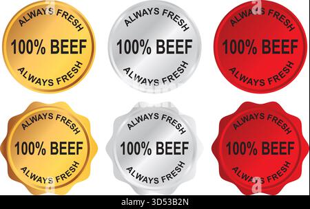 Always Fresh 100% Rindfleischetiketten und Qualitätsgarantieabzeichen Stock Vektor