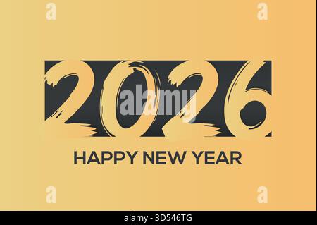 Luxuriöser Happy New Year 2026 Vektor mit Pinselstrich Textur Typografie auf einem hochwertigen goldenen Verlaufshintergrund. Geeignet für elegante Grüße. Stock Vektor