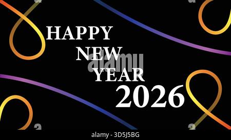 Happy New Year 2026 weiße Typografie mit leuchtenden bunten Kurvenlinien, abstrakter schwarzer Hintergrund des Vektors Stock Vektor