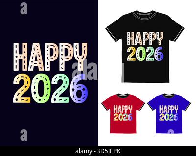 Kreatives T-Shirt-Design mit „Happy New Year 2026“-Botschaft Stock Vektor